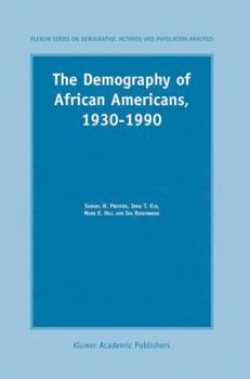 Hardcover The Demography of African Americans 1930-1990 Book