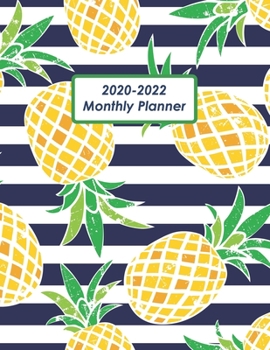 2020-2022 Monthly Planner: Pineapple and Striped Cover | Three Year 36-Month Planner With Holiday List