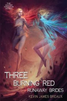 Paperback Three Burning Red Runaway Brides Book