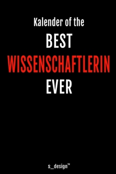 Kalender für Wissenschaftler / Wissenschaftlerin: Immerwährender Kalender / 365 Tage Tagebuch / Journal [3 Tage pro Seite] für Notizen, Planung / ... Erinnerungen, Sprüche (German Edition)