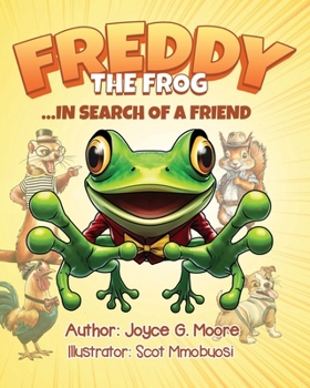 Paperback Freddy the Frog: ...in Search of a Friend Book