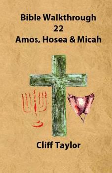 Paperback Bible Walkthrough - 22 - Amos, Hosea and Micah Book