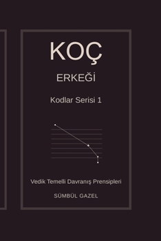 Paperback Koç Erkeği Kodlar Serisi 1 [Turkish] Book