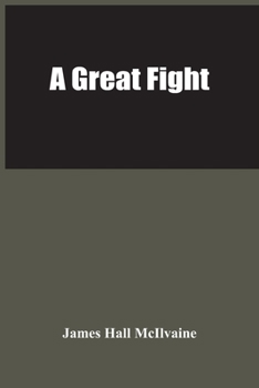 Paperback A Great Fight Book