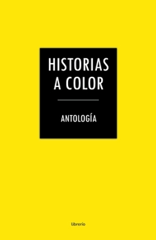 Paperback Historias a color [Spanish] Book