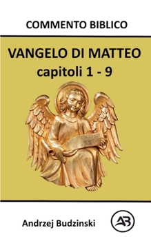 Paperback VANGELO DI MATTEO capitoli 1 - 9 [Italian] Book