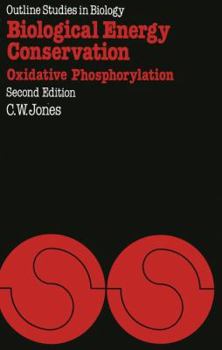 Paperback Biological Energy Conservation: Oxidative Phosphorylation Book