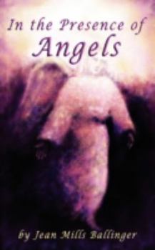 Paperback In The Presence of Angels Book