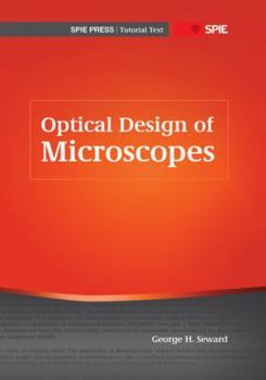 Paperback Optical Design of Microscopes (Tutorial Texts) Book