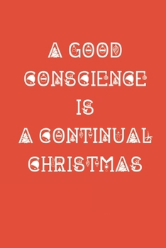 A Continual Christmas: Lined writing notebook journal for christmas lists, planning, menus, gifts, Men, Women, Girls & Boys and more