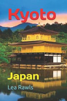 Kyoto: Japan