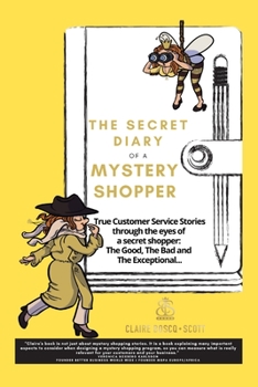 Paperback The Secret Diary of a Mystery Shopper Book