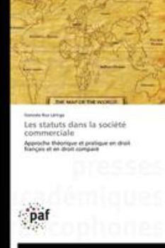 Paperback Les statuts dans la société commerciale [French] Book