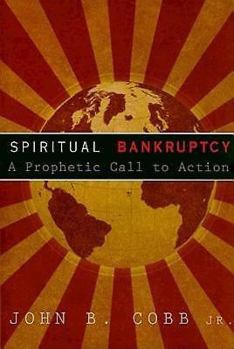 Paperback Spiritual Bankruptcy: A Prophetic Call to Action Book