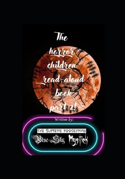 Paperback The horror children read-aloud book: Part two Book