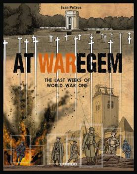 Hardcover At Waregem: The Last Weeks of World War One Book