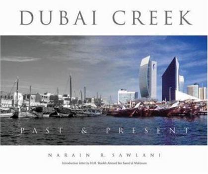 Hardcover Dubai Creek: Past & Present [French] Book