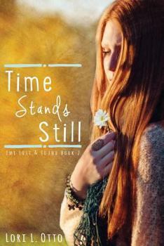 Paperback Time Stands Still: Emi Lost & Found Series: Book Two Book