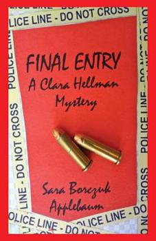 Paperback Final Entry: A Clara Hellman Mystery Book