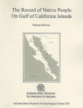 Paperback The Record of Native People on Gulf of California Islands Book