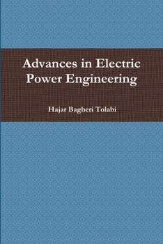 Paperback Advances in Electric Power Engineering Book