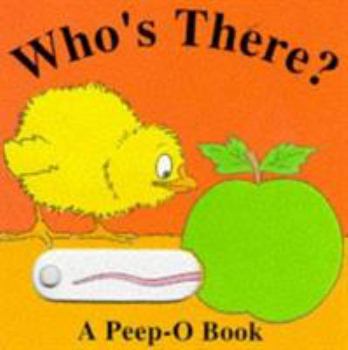 Board book Who's There? (A Peep-O Book) Book