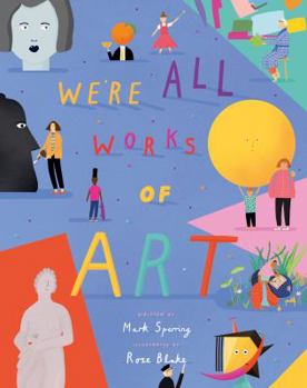 Hardcover We're All Works of Art Book