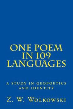 Paperback One Poem in 109 languages: a study in geopoetics and identity Book