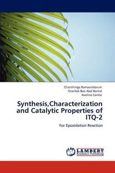 Paperback Synthesis, Characterization and Catalytic Properties of ITQ-2 Book