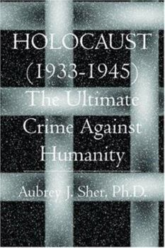 Paperback Holocaust 1933-1945- the Ultimate Crime Against Humanity Book