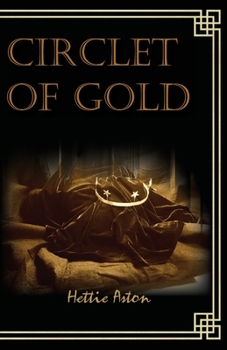 Paperback Circlet of Gold Book