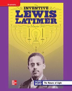 Hardcover Reading Wonders, Grade 4, Leveled Reader Inventive Lewis Latimer, Ell, Unit 5, 6-Pack Book