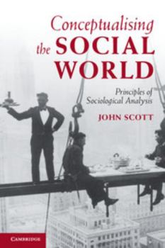 Paperback Conceptualising the Social World Book