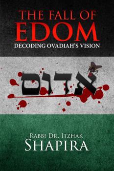 Paperback Fall of Edom : Decoding Ovadiah's Vision Book