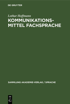 Hardcover Kommunikationsmittel Fachsprache: Eine Einführung [German] Book