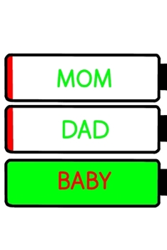 Mom Dad Baby: Withe beautiful notebook with 100 dotted pages, soft cover 6x9 baby boom, birth