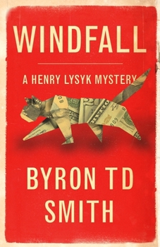 Paperback Windfall: A Henry Lysyk Mystery Book