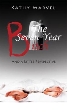 Paperback The Seven-Year Bitch Book