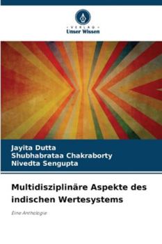 Paperback Multidisziplinäre Aspekte des indischen Wertesystems [German] Book