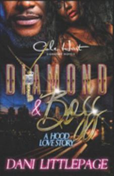 Paperback Diamond & Boss: A Hood Love Story Book