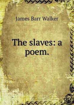 Paperback The slaves: a poem Book