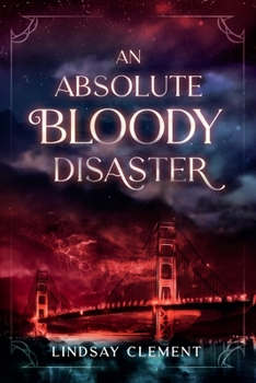 Paperback An Absolute Bloody Disaster Book