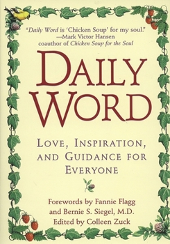 Paperback Daily Word: Love, Inspiration, and Guidance for Everyone Book