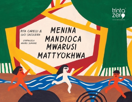 Paperback Menina Mandioca Mwarusi Mattyokhwa [Portuguese] Book