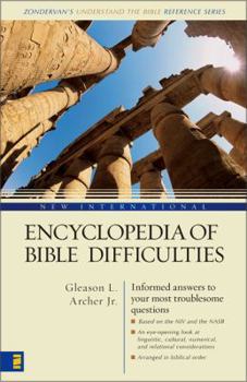 Hardcover New International Encyclopedia of Bible Difficulties: (Zondervan's Understand the Bible Reference Series) Book