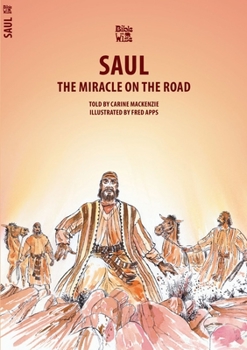Paperback Saul: The Miracle on the Road Book