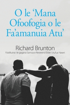 Paperback O le 'Mana Ofoofogia o le Fa'amanuia Atu' [Samoan] Book
