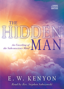 Audio CD The Hidden Man: An Unveiling of the Subconscious Mind Book