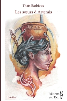 Paperback Les soeurs d'Artémis [French] Book