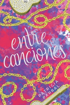 Paperback Entre Canciones [Spanish] Book